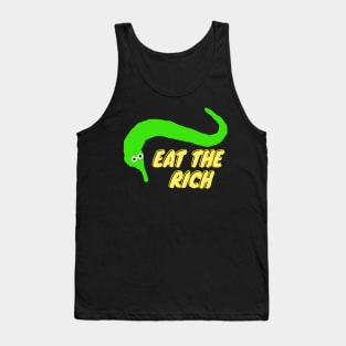 Worm on a string eat the rich green Tank Top